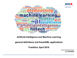 Artificial Intelligence and Machine Learning General Definitions and Fraud/AML Applications