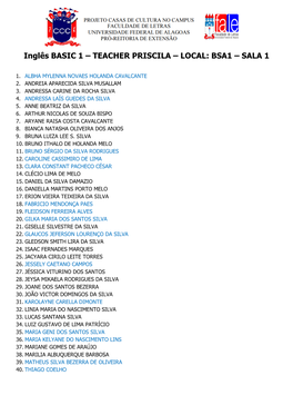 Inglês BASIC 1 – TEACHER PRISCILA – LOCAL: BSA1 – SALA 1