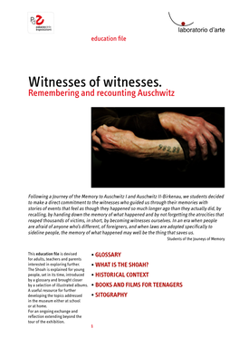 Witnesses of Witnesses. Remembering and Recounting Auschwitz