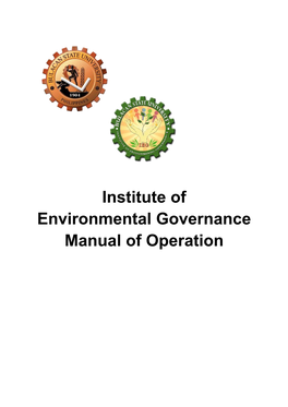 Institute of Environmental Governance Manual of Operation