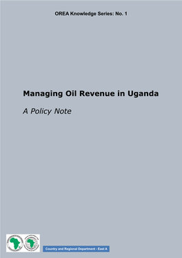 Managing Oil Revenue in Uganda
