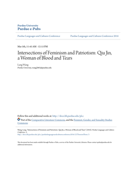 Intersections of Feminism and Patriotism: Qiu Jin, a Woman of Blood and Tears Lang Wang Purdue University, Wang2863@Purdue.Edu