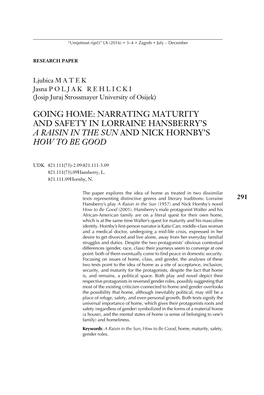 Going Home: Narrating Maturity and Safety in Lorraine Hansberry’S a Raisin in the Sun and Nick Hornby’S How to Be Good