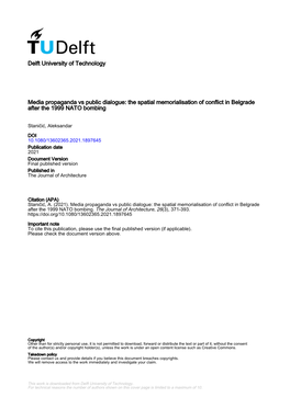 Media Propaganda Vs Public Dialogue: the Spatial Memorialisation of Conflict in Belgrade After the 1999 NATO Bombing