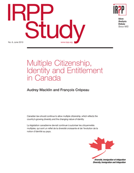 Multiple Citizenship, Identity and Entitlement in Canada