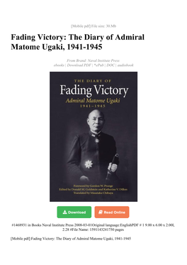 Fading Victory: the Diary of Admiral Matome Ugaki, 1941-1945