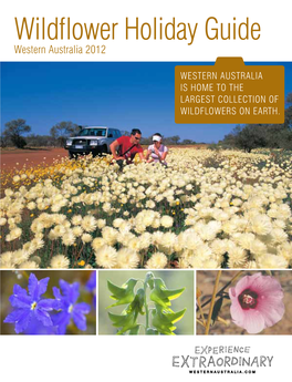 Wildflower Holiday Guide Western Australia 2012