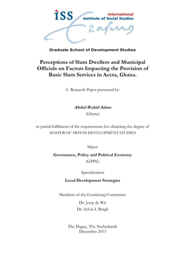 Perceptions of Slum Dwellers and Municipal Officials on Factors Impacting the Provision of Basic Slum Services in Accra, Ghana