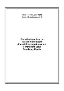 Constitutional Law on Internal Constituent State Citizenship Status and Constituent State Residency Rights
