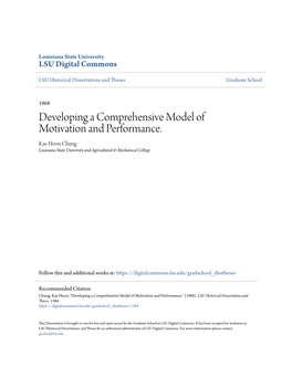 Developing a Comprehensive Model of Motivation and Performance. Kae Hoon Chung Louisiana State University and Agricultural & Mechanical College