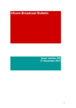 Broadcast Bulletin Issue Number 295 21/12/15