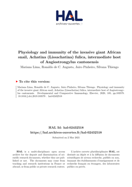 Physiology and Immunity of the Invasive Giant African Snail, Achatina