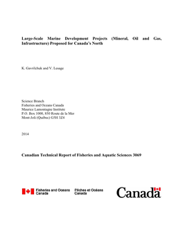 Large-Scale Marine Development Projects (Mineral, Oil and Gas, Infrastructure) Proposed for Canada’S North