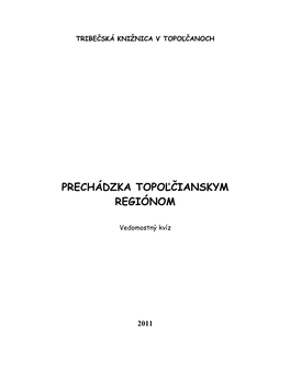 Prechádzka Topoľčianskym Regiónom