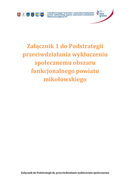 Załącznik 1 Do Podstrategii Przeciwdziałania Wykluczeniu Społecznemu Obszaru Funkcjonalnego Powiatu Mikołowskiego