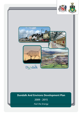 Dundalk and Environs Development Plan 2009 - 2015