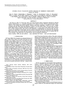 Hubbl E Space T El Escope Wfpc2 Images of Emission Nebulosity Near Xz Tauri John E.Krist,1 Christopher J.Burrows,1,2 Karl R.Stapelfeldt,3 Gilda E