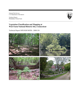 Vegetation Classification and Mapping at Weir Farm National Historic Site, Connecticut