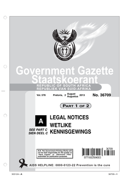 Government Gazette Staatskoerant REPUBLIC of SOUTH AFRICA REPUBLIEK VAN SUID-AFRIKA August Vol