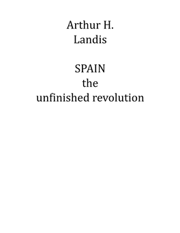SPAIN the Unfinished Revolution International Publishers, NY