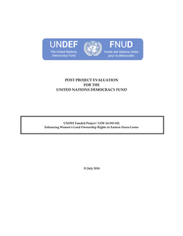 Post Project Evaluation for the United Nations Democracy Fund