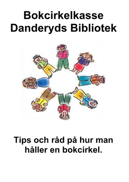 Bokcirkelkasse Danderyds Bibliotek