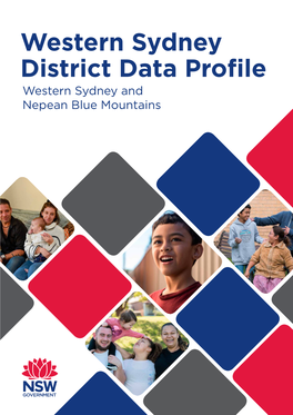 Western Sydney District Data Profile Western Sydney and Nepean Blue Mountains Contents