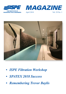 • ISPE Filtration Workshop • SPATEX 2018 Success • Remembering