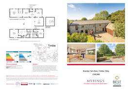 Bramley Farm Barn, Timble, Otley £765,000 Myrings Estate Agents, 10 Princes Square, Harrogate, HG1 1LX Sales 01423 566 400 Lettings 01423 569 007 Myrings.Property