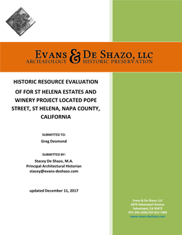 Historic Resource Evaluation of for St Helena Estates and Winery Project Located Pope Street, St Helena, Napa County, Californi