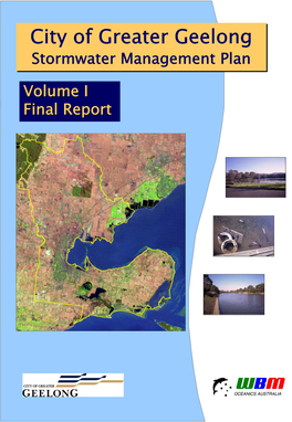 City of Greater Geelong Stormwater Management Plan Volume I Final Report