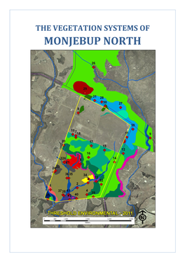 Vegetation at Monjebup North, but Is More Widely Represented in the Surrounding Landscape