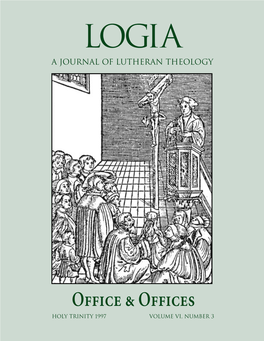 Logia a Journal of Lutheran Theology