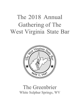 The 2018 Annual Gathering of the West Virginia State