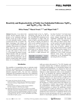 Reactivity and Regioselectivity of Noble Gas Endohedral Fullerenes Ng@C60 and Ng2@C60 (Ng=He–Xe)