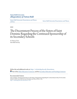 The Discernment Process of the Sisters of Saint Dominic Regarding the Continued Sponsorship of Its Secondary Schools Sr