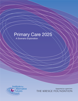 Primary Care 2025 a Scenario Exploration