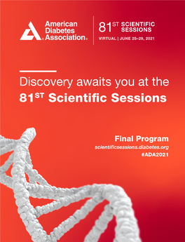 Discovery Awaits You at the 81ST Scientific Sessions