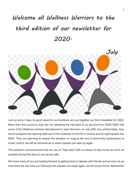 Wellness Warriors to the Third Edition of Our Newsletter for 2020. July