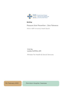 Visit by Lesley Griffiths AM Minister for Health & Social Services Pressure Ulcer Prevention :: Zero Tolerance 7Th February