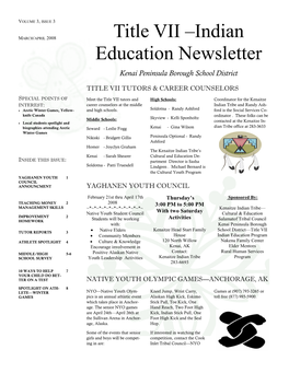 Title VII –Indian Education Newsletter Kenai Peninsula Borough School District