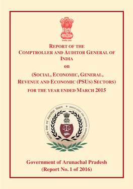 For the Year Ended 31 March 2015 Government of Arunachal Pradesh