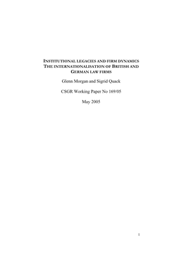 Glenn Morgan and Sigrid Quack CSGR Working Paper No 169/05