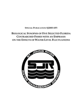 Biological Synopsis of Five Selected Florida Centrarchid Fishes with an Emphasis on the Effects of Water Level Fluctuations