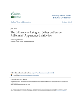 The Influence of Instagram Selfies on Female Millennials' Appearance