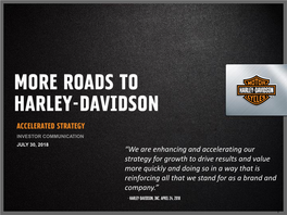 Roads to Harley-Davidson Investor Presentation