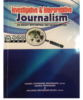 Investigative and Interpretative Journalism: an Insight Into Critical and Review Writing