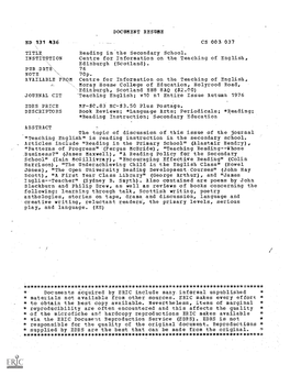 TITLE Reading in the Secondary School. INSTITUTION Centre for Inforthation on the Teaching of English, Edinburgh (Scotland)