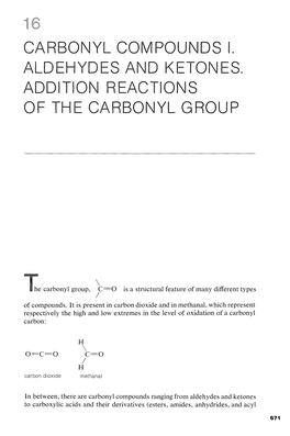 Carbonyl Compounds Aldehydes and Ketones. on React of the Carbonyl Group