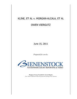 KLINE, ET AL V. MORGAN-ALCALA, ET AL OWEN VIERGUTZ